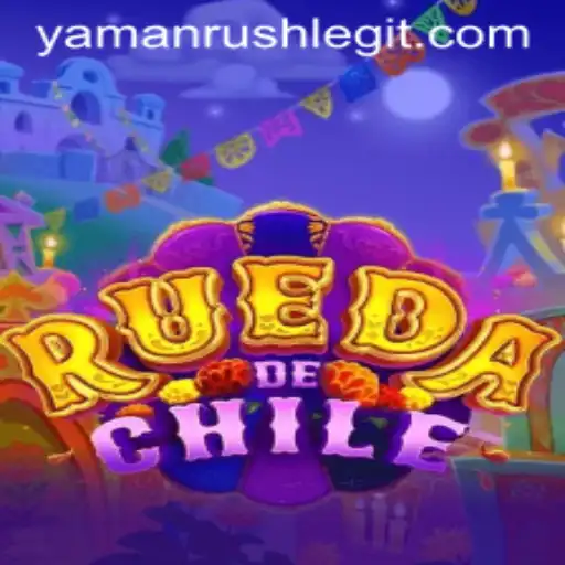 Exploring RuedaDeChile: Thrills and Strategies in the World of YamanRush