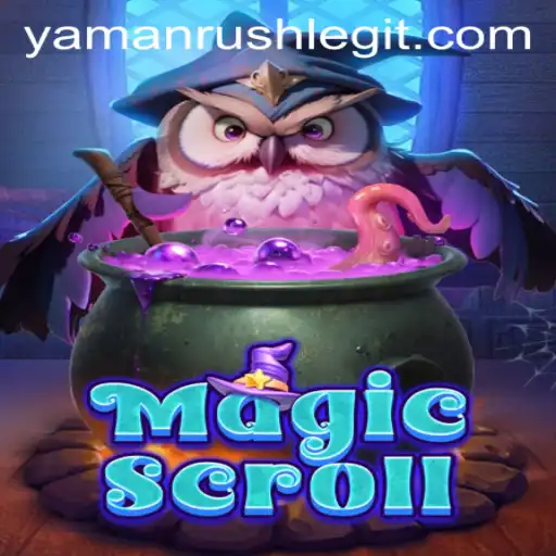 Exploring the World of MagicScroll: A Deep Dive into YamanRush